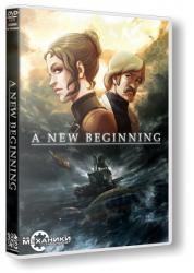 A New Beginning - Final Cut (2012) (RePack от R.G. Механики) PC