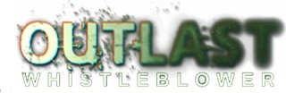 Outlast: Whistleblower (2014) (RePack от SeregA-Lus) PC