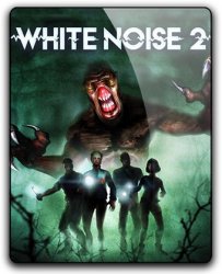 White Noise 2: Complete Edition (2017) (RePack от Pioneer) PC