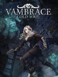 Vambrace: Cold Soul (2019/Лицензия) PC