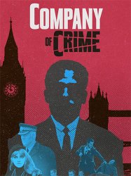 Company of Crime (2020) (RePack от FitGirl) PC