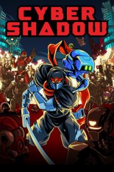 Cyber Shadow (2021/Лицензия) PC