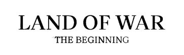 Land of War: The Beginning (2021/Лицензия) PC