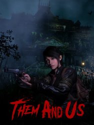 Them and Us (2021/Лицензия) PC