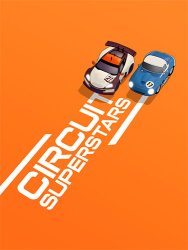 Circuit Superstars (2021/Лицензия) PC