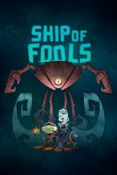 Ship of Fools (2022) (RePack от Pioneer) PC