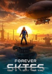 Forever Skies (2023) (RePack от Wanterlude) PC