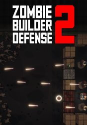 Zombie Builder Defense 2 (2023) (RePack от Pioneer) PC