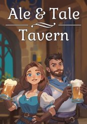 Ale & Tale Tavern (2024) (RePack от Pioneer) PC
