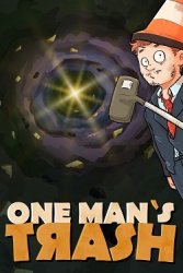 One Man´s Trash (Лицензия/2025) на ПК
